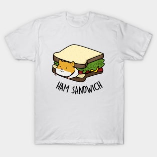 Ham Sandwich Cute Ham Hamster Pun T-Shirt